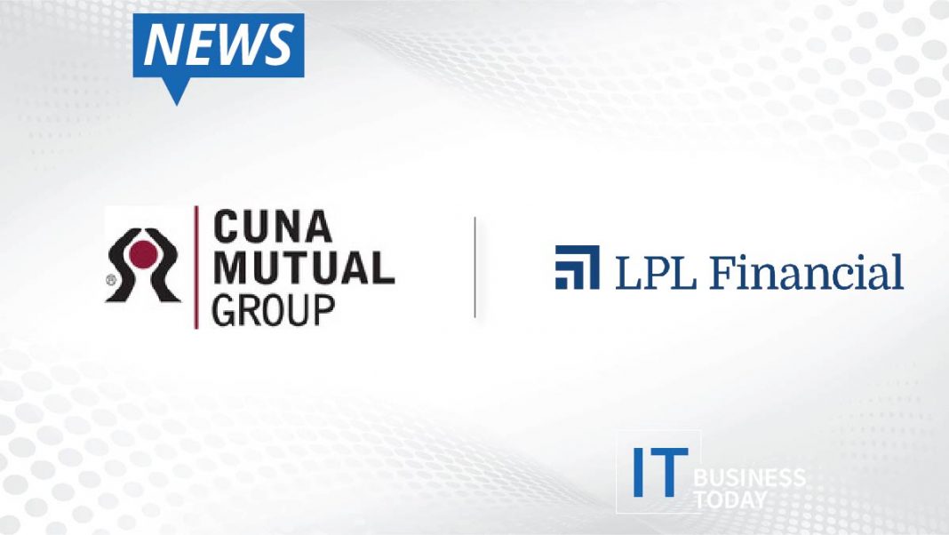 CUNA Mutual Group Collaborates with LPL Financial as it Accelerates Digital Experiences in its Credit Union Member Financial Advisory Program