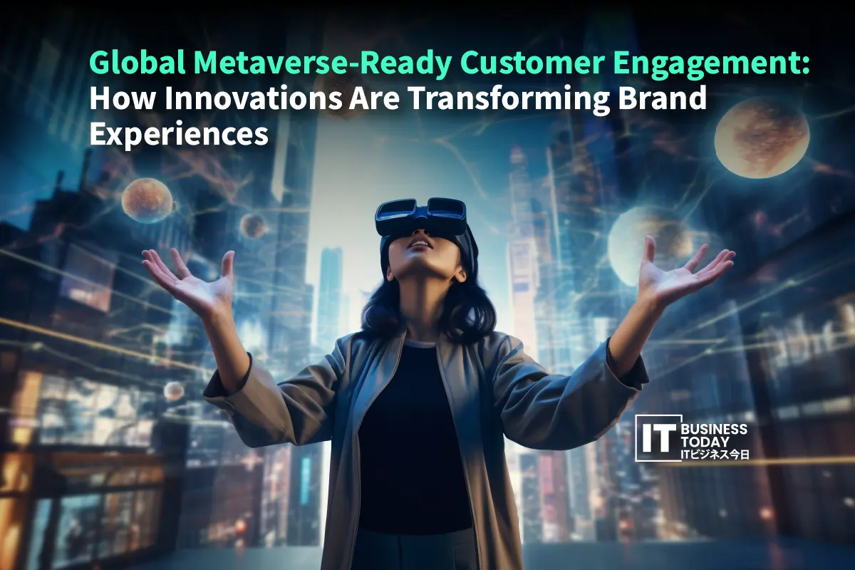 Metaverse Innovations Transforming Global Brand Engagement