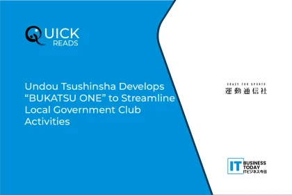 Undou Tsushinsha Develops “BUKATSU ONE” to Streamline Local Government Club Activities