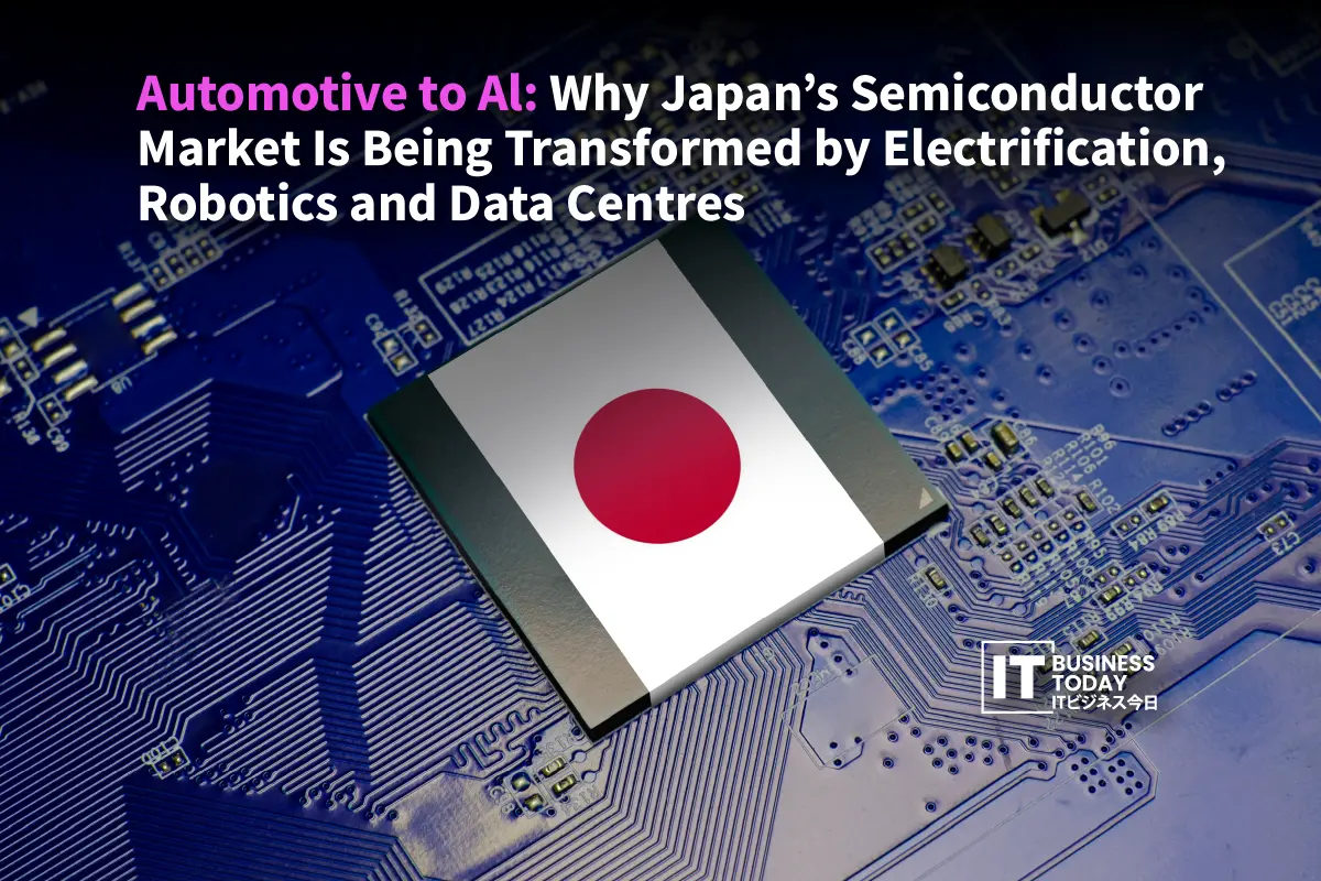 Why Japan’s chip market is shifting with EVs, robots & data centers