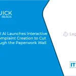 Legal AI Launches Interactive AI Complaint Creation to Cut Through the Paperwork Wall