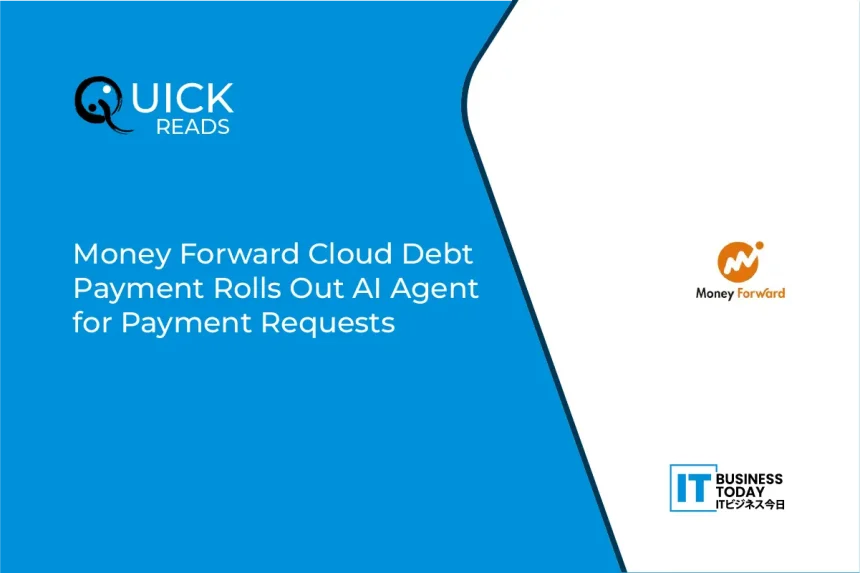 Money Forward Cloud Debt Payment Rolls Out AI Agent for Payment Requests