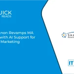 Shannon Revamps MA Tool with AI Support for Easy Marketing
