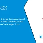 Zoho Brings Conversational AI to Active Directory with Zia in ADManager Plus