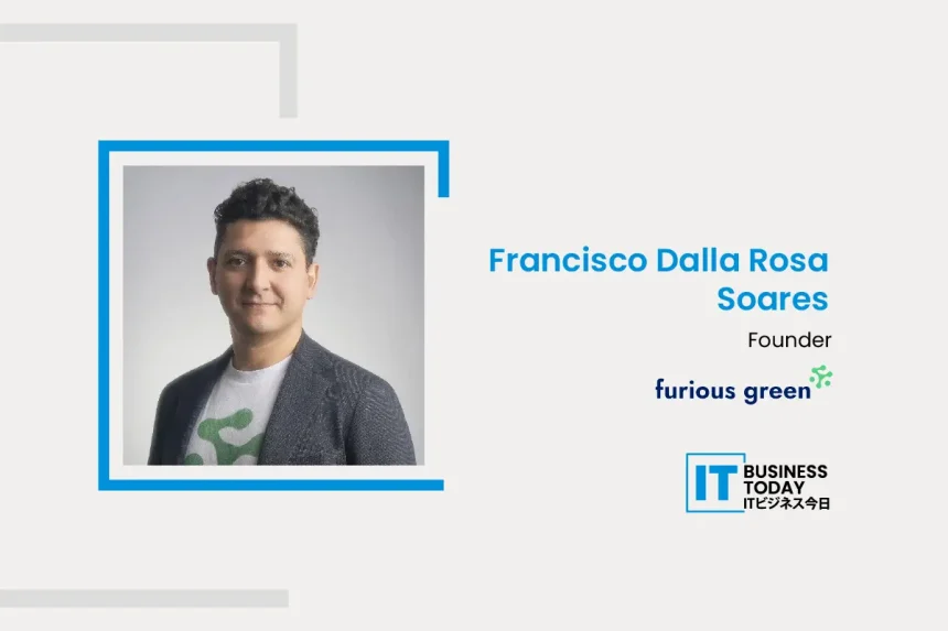 Francisco Dalla Rosa Soares, Founder @ Furious Green
