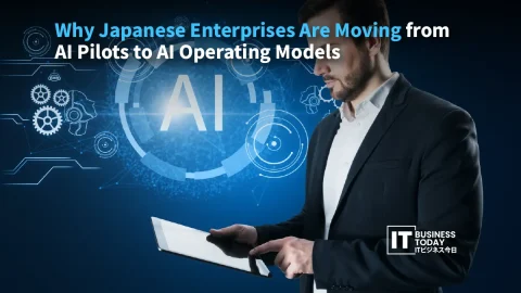 Why Japanese Enterprises Are Moving from AI Pilots to AI Operating Models
