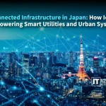 Connected Infrastructure in Japan