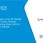 Hexagon Cuts 3D Design Entry Costs, Pushes Sculpting-Style CAD to Wider Market