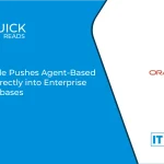 Oracle Pushes Agent-Based AI Directly into Enterprise Databases