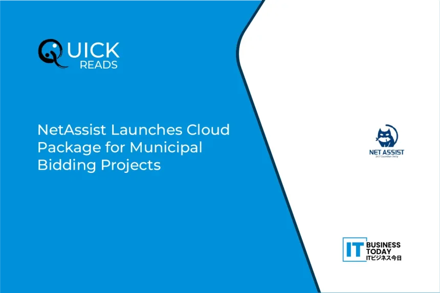 NetAssist Launches Cloud Package for Municipal Bidding Projects