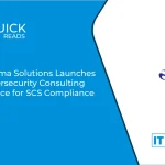 Optima Solutions Launches Cybersecurity Consulting Service for SCS Compliance