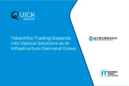 Takachiho Trading Expands into Optical Solutions as AI Infrastructure Demand Grows