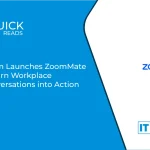 Zoom Launches ZoomMate to Turn Workplace Conversations into Action