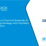 Sekisui Chemical Expands AI Hiring Strategy with MyTalent Platform